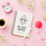 No Lives Matter