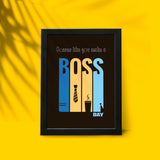 Bosses Like You